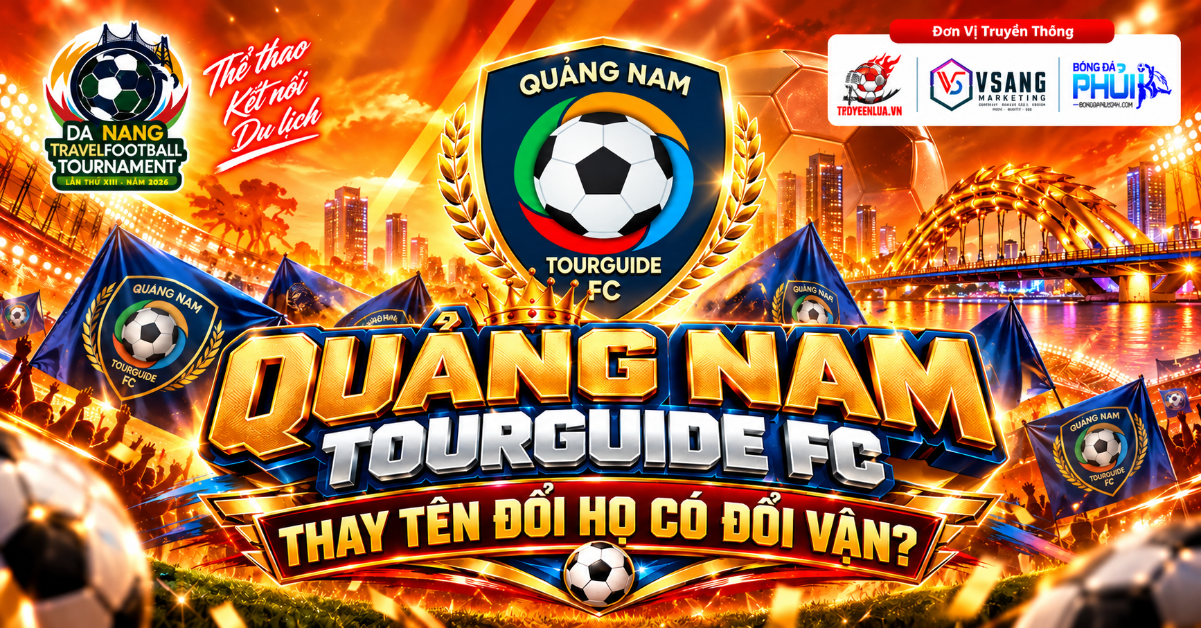 Quảng Nam Tourguide FC – Thay tên đổi họ có đổi vận?