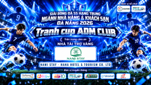 Nami Stay – Nhà tài trợ Vàng của Giải Bóng Đá S5 Hạng Trung Ngành Nhà Hàng & Khách Sạn Đà Nẵng 2026