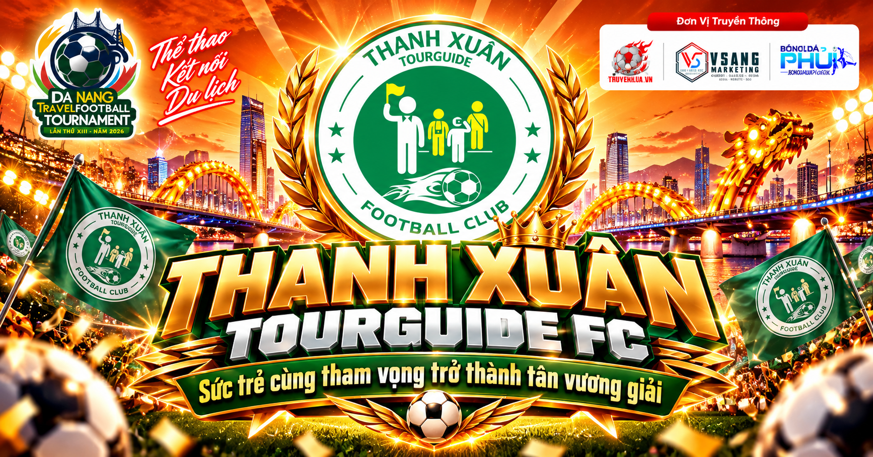 THANH XUÂN TOURGUIDE FC – Sức trẻ cùng tham vọng trở thành tân vương giải Giải Bóng Đá Du Lịch Lữ Hành Đà Nẵng lần thứ XIII – năm 2026.